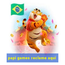 papi games reclame aqui